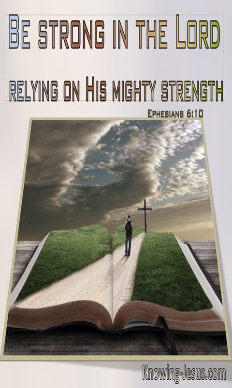 Ephesians 6:10 Be Strong In The Lord (windows)03:25